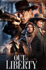 Nonton film Streaming Out of Liberty (2019) subtitle Bahasa Indonesia