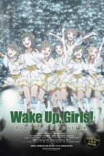 Nonton film Streaming Wake Up, Girls! Beyond the Bottom (2015) subtitle Bahasa Indonesia