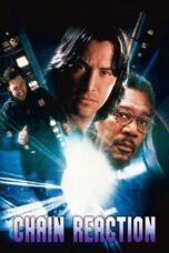 Nonton film Streaming Chain Reaction (1996) subtitle Bahasa Indonesia