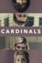 Nonton film Streaming Cardinals (2017) subtitle Bahasa Indonesia