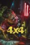 Nonton film Streaming 4×4 (2019) subtitle Bahasa Indonesia