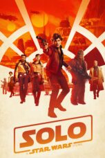 Nonton film Streaming Solo: A Star Wars Story (2018) subtitle Bahasa Indonesia
