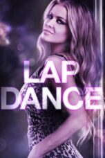 Nonton film Streaming Lap Dance (2014) subtitle Bahasa Indonesia