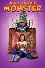 Nonton film Streaming Mail Order Monster (2018) subtitle Bahasa Indonesia