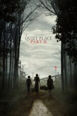 Nonton film Streaming A Quiet Place Part II (2021) subtitle Bahasa Indonesia
