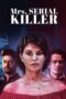 Nonton film Streaming Mrs. Serial Killer (2020) subtitle Bahasa Indonesia Nonton film Streaming Mrs. Serial Killer (2020) subtitle Bahasa Indonesia