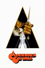 Nonton film Streaming A Clockwork Orange (1971) subtitle Bahasa Indonesia
