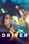 Nonton film Streaming DriverX (2018) subtitle Bahasa Indonesia