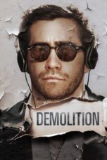 Nonton film Streaming Demolition (2016) subtitle Bahasa Indonesia