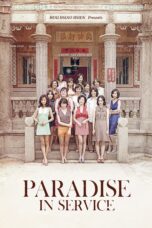 Nonton film Streaming Paradise in Service (2014) subtitle Bahasa Indonesia