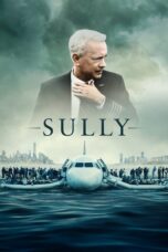 Nonton film Streaming Sully (2016) subtitle Bahasa Indonesia