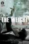 Nonton film Streaming The Weight (2013) subtitle Bahasa Indonesia Nonton film Streaming The Weight (2013) subtitle Bahasa Indonesia
