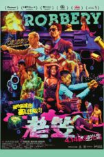 Nonton film Streaming Robbery (2016) subtitle Bahasa Indonesia
