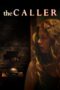 Nonton film Streaming The Caller (2011) subtitle Bahasa Indonesia