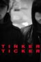 Nonton film Streaming Tinker Ticker (2014) subtitle Bahasa Indonesia