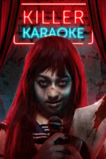 Nonton film Streaming Killer Karaoke (2017) subtitle Bahasa Indonesia
