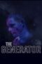 Nonton film Streaming The Generator (2017) subtitle Bahasa Indonesia Nonton film Streaming The Generator (2017) subtitle Bahasa Indonesia