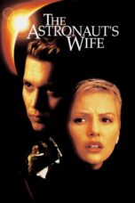 Nonton film Streaming The Astronaut’s Wife (1999) subtitle Bahasa Indonesia