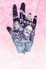 Nonton film Streaming Fingers (2019) subtitle Bahasa Indonesia