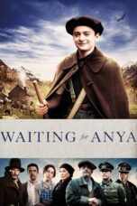 Nonton film Streaming Waiting for Anya (2020) subtitle Bahasa Indonesia