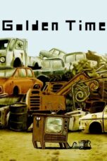 Nonton film Streaming Golden Time (2014) subtitle Bahasa Indonesia