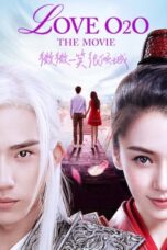 Nonton film Streaming Love O2O (2016) subtitle Bahasa Indonesia