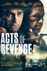 Nonton film Streaming Acts of Revenge (2020) subtitle Bahasa Indonesia