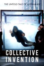 Nonton film Streaming Collective Invention (2015) subtitle Bahasa Indonesia