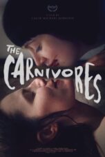 Nonton film Streaming The Carnivores (2020) subtitle Bahasa Indonesia