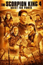 Nonton film Streaming The Scorpion King 4: Quest for Power (2015) subtitle Bahasa Indonesia