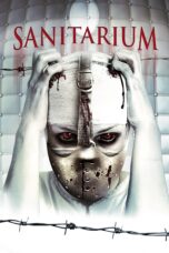 Nonton film Streaming Sanitarium (2013) subtitle Bahasa Indonesia
