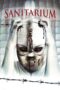 Nonton film Streaming Sanitarium (2013) subtitle Bahasa Indonesia