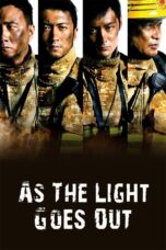 Nonton film Streaming As the Light Goes Out (2014) subtitle Bahasa Indonesia
