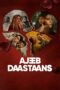 Nonton film Streaming Ajeeb Daastaans (2021) subtitle Bahasa Indonesia