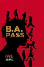 Nonton film Streaming B.A. Pass (2012) subtitle Bahasa Indonesia