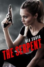Nonton film Streaming The Serpent (2021) subtitle Bahasa Indonesia