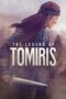 Nonton film Streaming The Legend of Tomiris (2019) subtitle Bahasa Indonesia