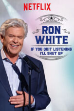 Nonton film Streaming Ron White: If You Quit Listening, I’ll Shut Up (2018) subtitle Bahasa Indonesia