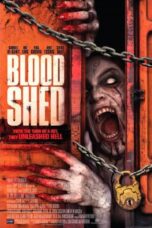 Nonton film Streaming Blood Shed (2014) subtitle Bahasa Indonesia