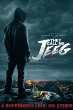 Nonton film Streaming They Call Me Jeeg (2016) subtitle Bahasa Indonesia