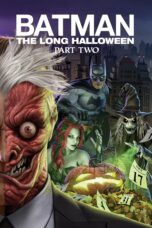 Nonton film Streaming Batman: The Long Halloween, Part Two (2021) subtitle Bahasa Indonesia