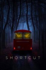 Nonton film Streaming Shortcut (2020) subtitle Bahasa Indonesia