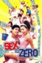 Nonton film Streaming Sex Is Zero (2002) subtitle Bahasa Indonesia Nonton film Streaming Sex Is Zero (2002) subtitle Bahasa Indonesia