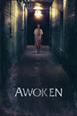 Nonton film Streaming Awoken (2019) subtitle Bahasa Indonesia