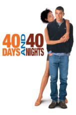 Nonton film Streaming 40 Days and 40 Nights (2002) subtitle Bahasa Indonesia