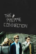 Nonton film Streaming The Preppie Connection (2016) subtitle Bahasa Indonesia