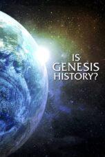 Nonton film Streaming Is Genesis History? (2017) subtitle Bahasa Indonesia
