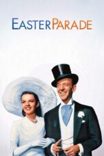 Nonton film Streaming Easter Parade (1948) subtitle Bahasa Indonesia