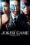 Nonton film Streaming Joker Game (2015) subtitle Bahasa Indonesia