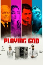 Nonton film Streaming Playing God (2021) subtitle Bahasa Indonesia